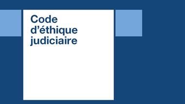 Code of Judicial Ethics
