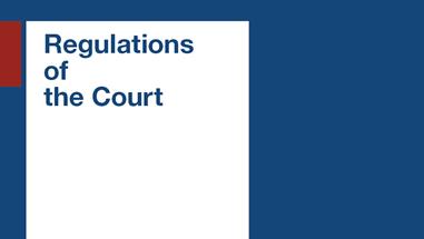 Regulations of the Court