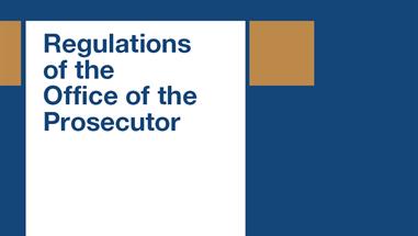 Regulations of the Office of the Prosecutor