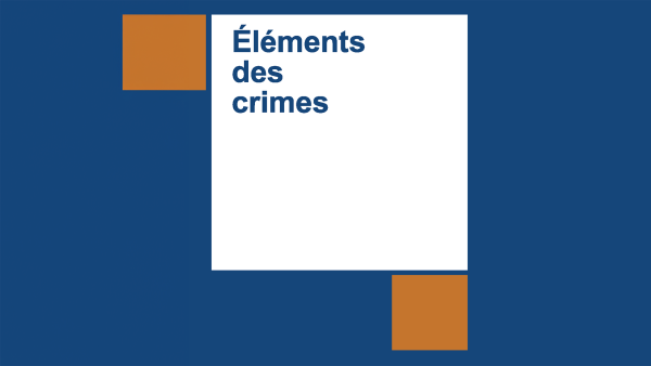 Éléments des crimes