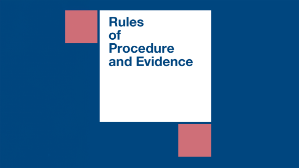 Rules of Procedure and Evidence