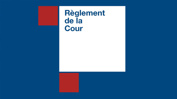 Règlement de la Cour