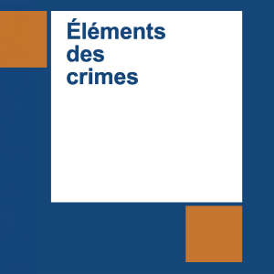 Éléments des crimes