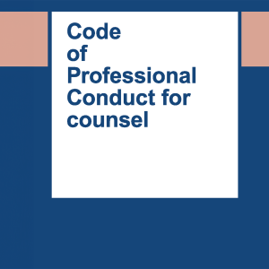 Code of Professional Conduct for counsel