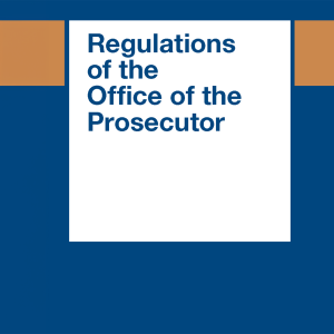 Regulations of the Office of the Prosecutor