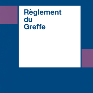 Règlement du Greffe