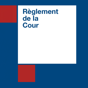 Règlement de la Cour