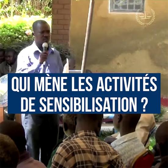 Qui mène les activités de sensibilisation ?
