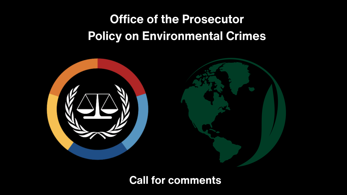 ICC Office of the Prosecutor launches second public consultation on a policy initiative to advance accountability for environmental crimes under the Rome Statute