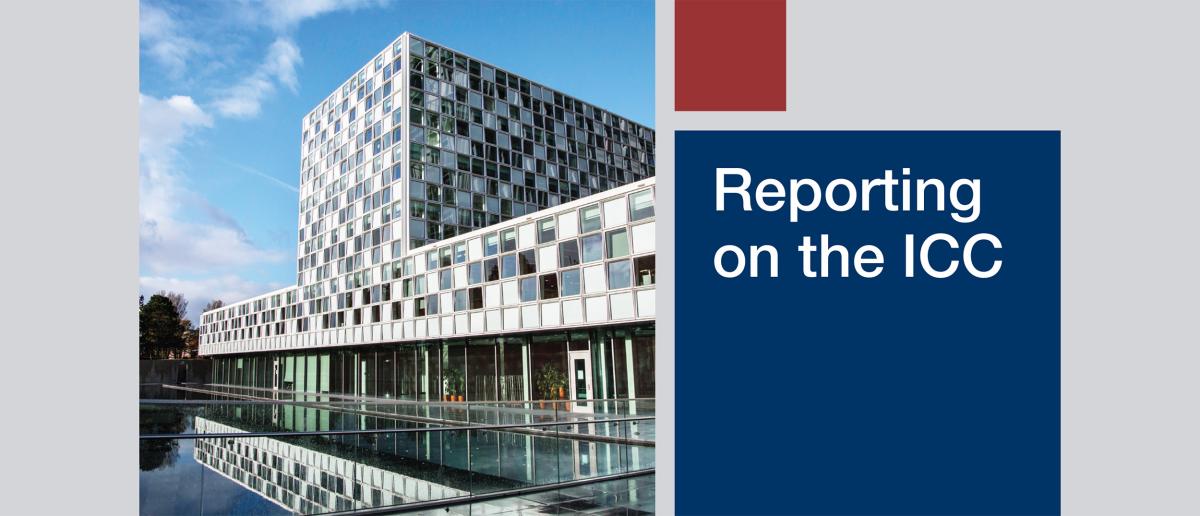Reporting on the ICC