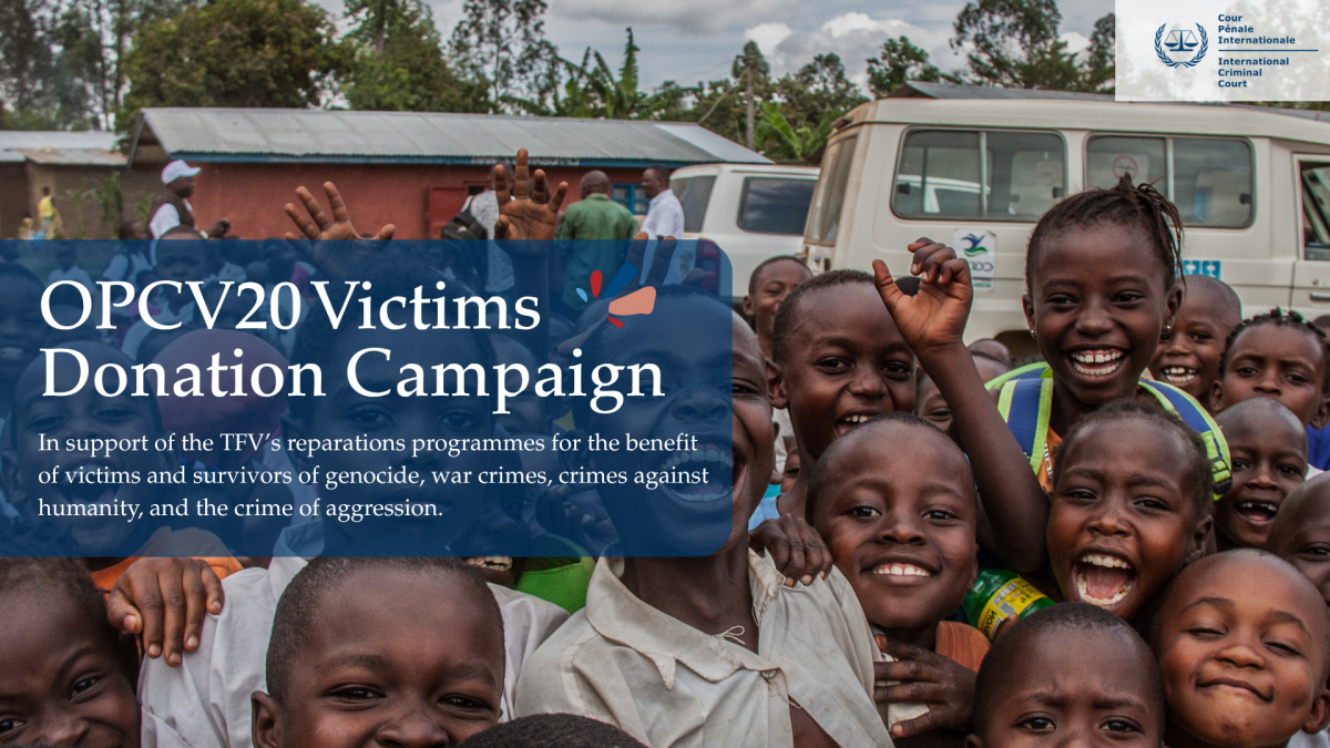 OPCV20 Victims Donation Campaign: TFV Board of Directors Endorses Launch of Private Fundraising Effort on the Day of International Criminal Justice